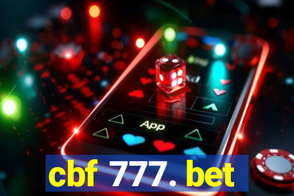 cbf 777. bet